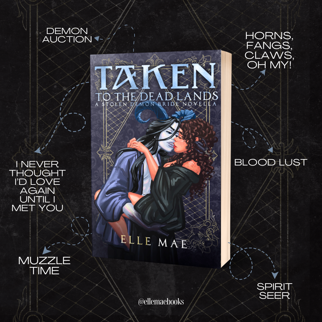 Taken to the Deadlands: A Sapphic Demon Auction Romance (Stolen Demon Brides Book 1)