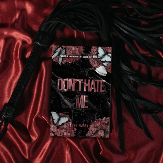 [SIGNED] Don't Hate Me image 0